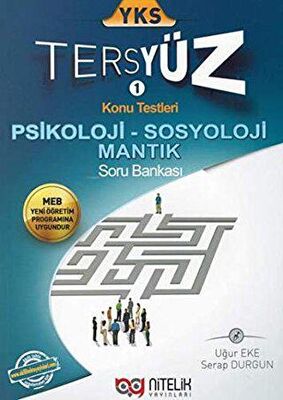 NİTELİK TERSYÜZ PSİKOLOJİ SOSYOLOJİ FELSEFE NİTELİK TERSYÜZ PSİKOLOJİ SOSYOLOJİ FELSEFE