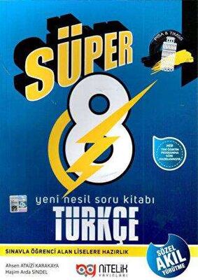 NİTELİK SÜPER 8 TÜRKÇE SORU BANKASI NİTELİK SÜPER 8 TÜRKÇE SORU BANKASI